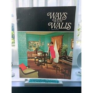 Borden Ways With Walls 1968 Wall-Tex Brochure Vintage USA Wallpaper Designs